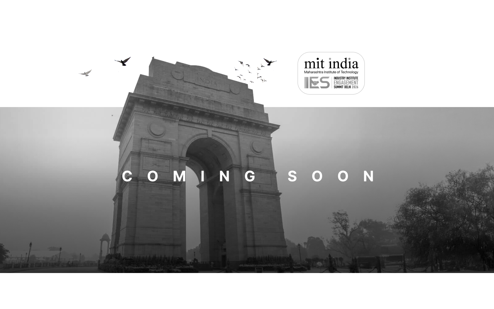 MIT India · IES Delhi 2026 — Coming Soon
